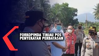 Forkopimda Tinjau Pos Penyekatan Perbatasan