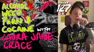 DR#127 Laura Jane Grace - Hole in My Head