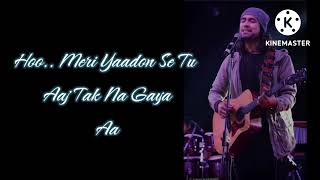 Bewafa Tera Masoom Chehra Lyrics - Jubin nautiyal | Rochak Kohali | Karan Mehra, Ihana dhillon