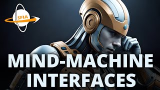 Mind-Machine Interfaces