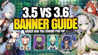 🔥WAIT: Save For 3.6 OR Pull 3.5 | Genshin Banner Analysis