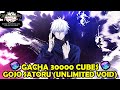 GACHA 30000 CUBES !!! Dapatkan GOJO SATORU Open Domain Expansion - Jujutsu Kaisen Phantom Parade