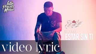 Smoky - Nunca pensé estar sin ti [Video Lyric]