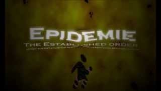 Epidemie -The Established order