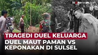 Tragedi Duel Keluarga di Pangkep: Keponakan Tew*s, Paman Diamankan Polisi | OneNews Update