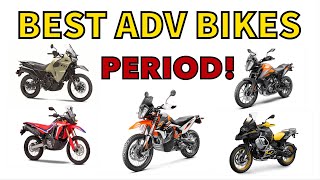 Best Adventure Motorcycles Large, Medium, Small, Off Road, Value, Overall