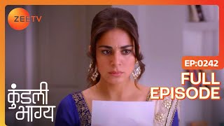 Sherlyn की माँ ने Police को बुलाया | Kundali Bhagya | Full Ep 242 | Zee TV | 14 Jun 2018