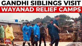 Kerala Landslide Tragedy: Rahul \u0026 Priyanka Gandhi Visit Wayanad Landslide Relief Camps | India Today