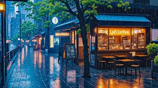 Coffee Shop in Osaka 🌸 Rainy Lofi Vibe ☔ Hip Hop Chill Songs to Study/Relax/Calm || Lofi Coffee ☕