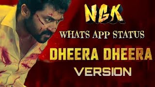 NGK Teaser WhatsApp Status | Dheera Dheera Song | KGF