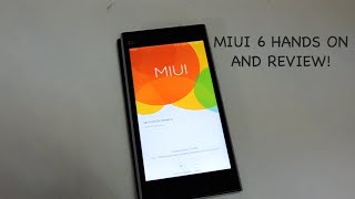 MIUI 6 Hands On and Review!