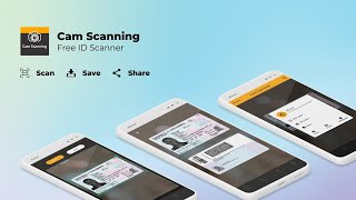 Cam Scanning - Free ID Scanner App