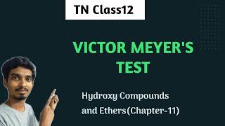 Victor Meyer's Test|Hydroxy Compounds and Ethers|TN Class12|Tamil