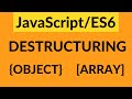 JavaScript Array/Object Destructuring Tutorial
