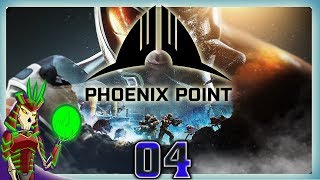 PHOENIX POINT Campaign | 4 | XCOM Global Campaign Activated | ALPHA 5