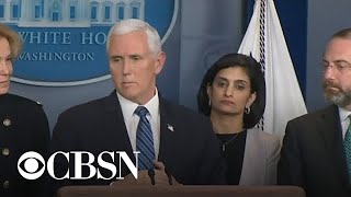 Pence and coronavirus task force hold press briefing