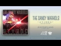 the dandy warhols styggo some things you gotta get over