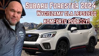 Wyciszenie Subaru Forester 2024 – Komfort podróży w nowym wymiarze! 🚗💨