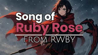 Petals of Resolve — A Rose that Chose to Bloom | Ruby Rose Fan-Made Theme Song | RWBY Tribute