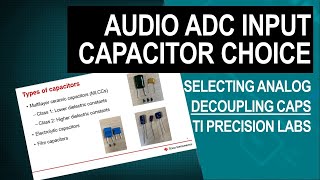 Audio ADC input capacitor choices