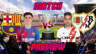🎥 Barcelona vs. Rayo Vallecano - Match Preview (La Liga 2021/2022)