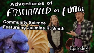 Adventures of Fascinated By Fungi: How to Become a Mycologist Through Community Science/iNaturalist