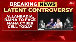 India Got Latent Controversy: Ranveer Allahbadia \u0026 Samay Raina To Face Maharashtra Cyber Cell Today