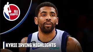 🚨 KYRIE TO THE MAVS 🚨 Some of Irving's BEST highlights from this season 🎥 | NBA on ESPN