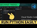 How to Run Python File in Visual Studio Code | Run Python in VSCode
