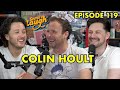 Colin Hoult | Episode 119 | Some Laugh Podcast