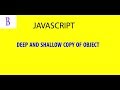 Deep & Shallow Copy of JavaScript Objects