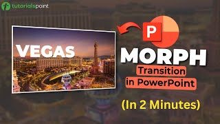 How to use MORPH in PowerPoint | Morph Transition PowerPoint