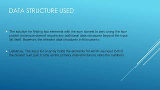 Finding two elements such that their sum is closest to zero