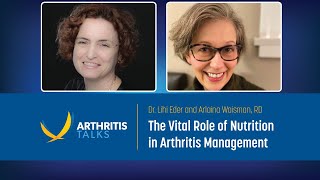 The Vital Role of Nutrition in Arthritis Management | Arthritis Talks