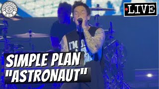 Simple Plan "Astronaut" LIVE