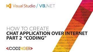 VB NET - Chat application over internet / PART 2 - Coding