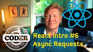 Introduction to React #6 | Asynchronous Requests