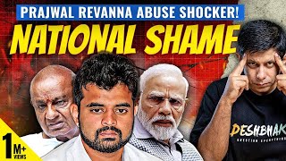 EXPLAINED - India Biggest Sex Scandal | How Prajwal Revanna Got Away For So Long? | Akash Banerjee