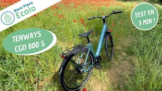 TENWAYS CGO 800S - Test résumé en 3 min de ce vélo électrique urbain de ville