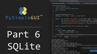 Intro to PySimpleGUI - Part 6 - Integrating SQLite Databases