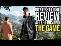 007 First Light Review - The Good & Bad...