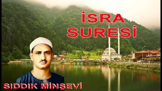 İsrâ Suresi | Muhammed Sıddık Minşevi | Kuran Terapi Şifa Noktası