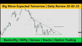 Big Move Expected for Tomorrow | தினம் ஒரு பார்வை | 20-02-25 | Banknifty | Nifty | Option Trading