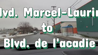 Montreal, Marcel Laurin to De l'acadie Roads | @urbandarvishshopping at Costco Marche Central