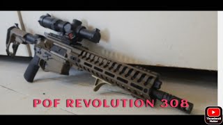 Best Piston Driven Gun? POF USA Revolution .308 Rundown