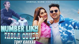 NUMBER LIKH - Tony kakkar | Latest hindi song 2021 | Tabla Cover | FT.sandesh