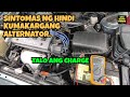 SINTOMAS NG HINDI NA KUMAKARGANG ALTERNATOR.