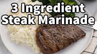 Best 3-Ingredient Steak Marinade: No-Fail Flavor!