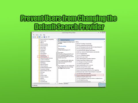 Prevent Users from Changing the Default Search Provider Prevent Users from Changing the Default Search Provider