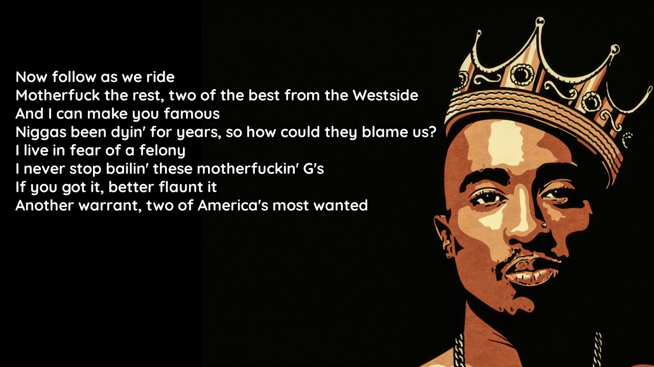 2Pac - 2 Of Amerikaz Most Wanted (feat. Snoop Dogg) [Lyrics] [HQ] - YouTube